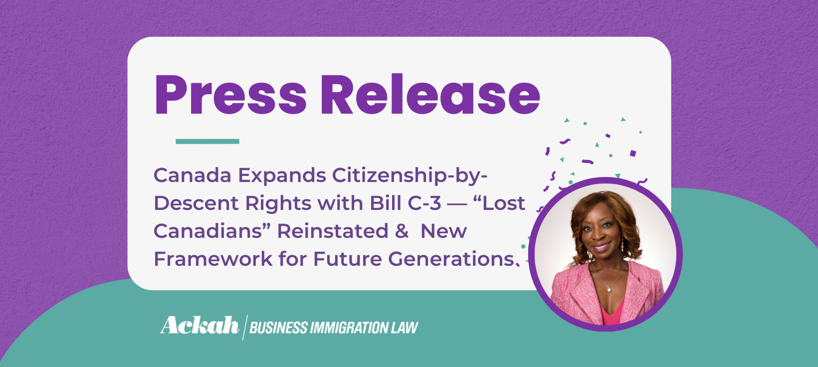 Canada Expands Citizenship-by-Descent Rights with Bill C-3 — “Lost