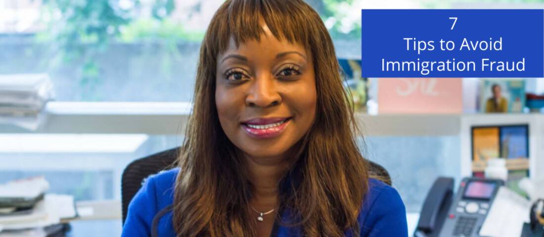 7 Tips to Avoid Immigration Fraud