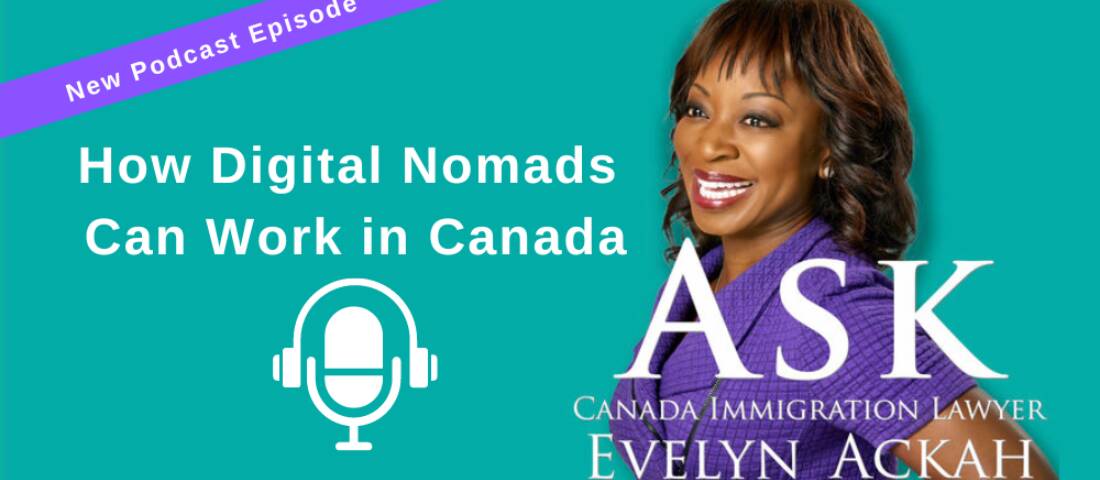 Episode 42: How Digital Nomads Can Work in Canada