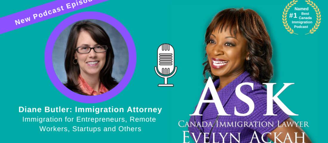 Episode 44: US Immigration Attorney Diane Butler: Immigration for Entrepreneurs, Remote Workers, Startups and Others