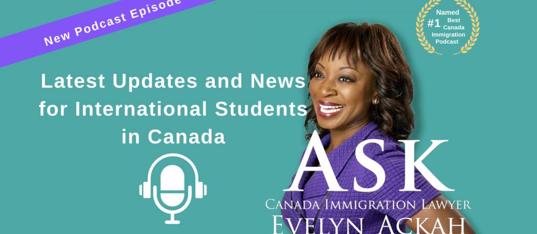 Episode 46: Latest Updates and News for International Students in Canada