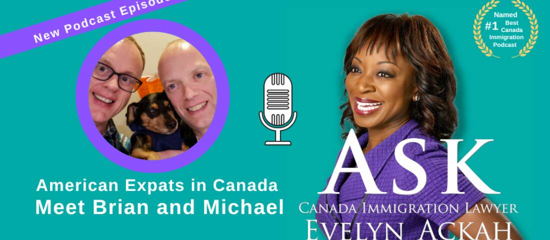 Episode 54: American Expats in Canada - Meet Brian and Michael