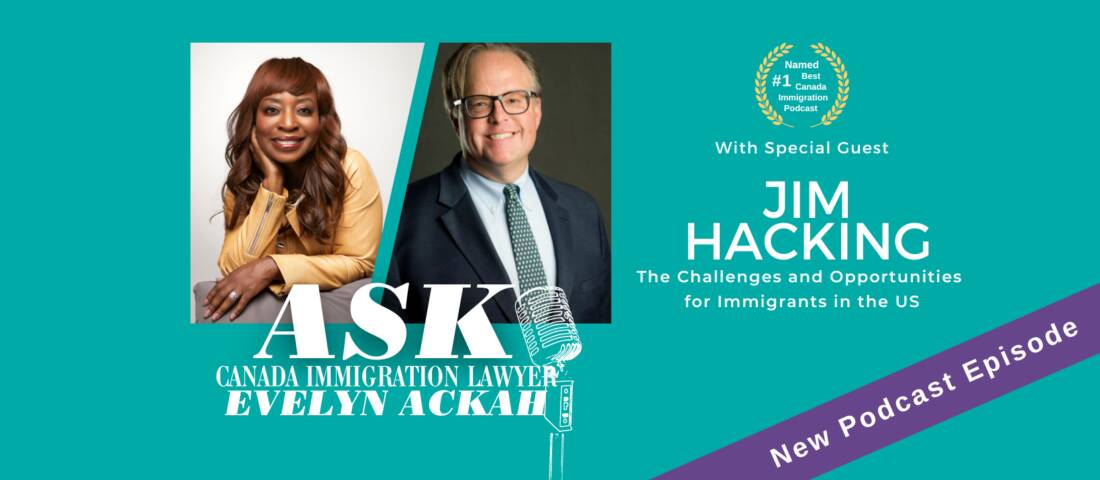 Episode 73: Immigration Lawyer Jim Hacking on the Challenges and Opportunities for Immigrants in the US