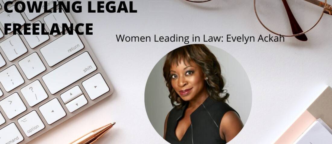 Women Leading in Law: Evelyn Ackah