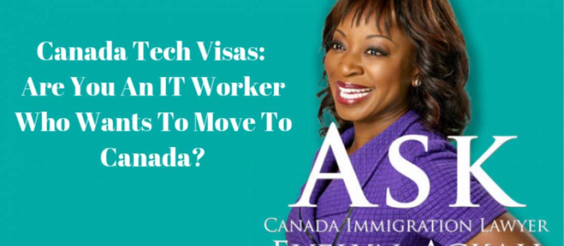 Episode 2: Canada Tech Visas: Are You An IT Worker Who Wants To Move To Canada?