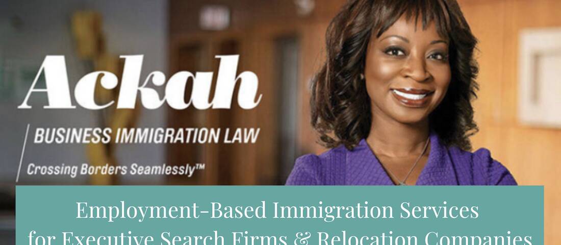Employment-Based Immigration Services for Executive Search and Relocation Firms