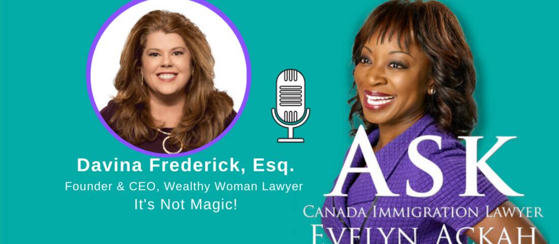 Episode 33: Attorney and Law Firm Growth Strategist Davina Frederick: It's Not Magic!