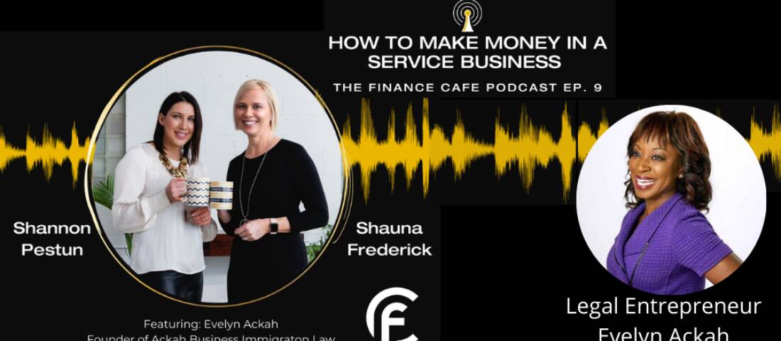 Legal Entrepreneur Evelyn Ackah on The Finance Cafe Podcast