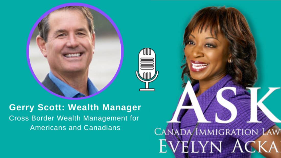Episode 41: Cross Border Wealth Management for Americans and Canadians