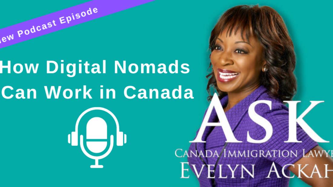 Episode 42: How Digital Nomads Can Work in Canada