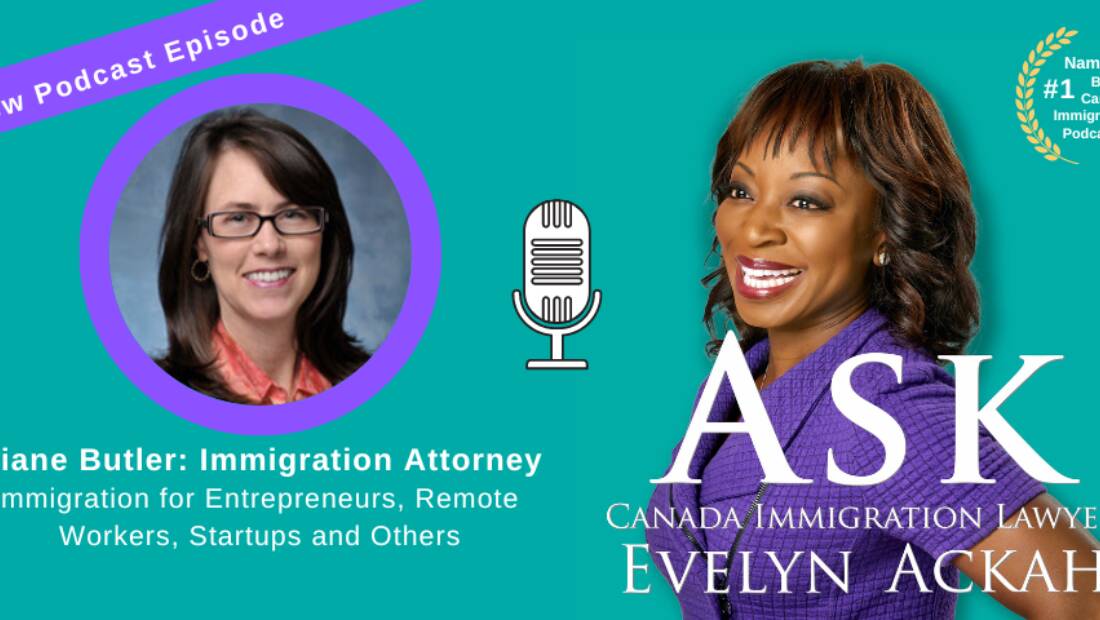 Episode 44: US Immigration Attorney Diane Butler: Immigration for Entrepreneurs, Remote Workers, Startups and Others