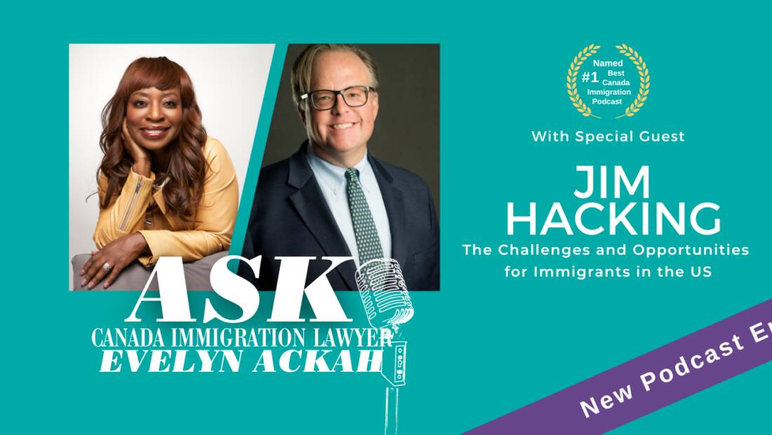 Episode 73: Immigration Lawyer Jim Hacking on the Challenges and Opportunities for Immigrants in the US