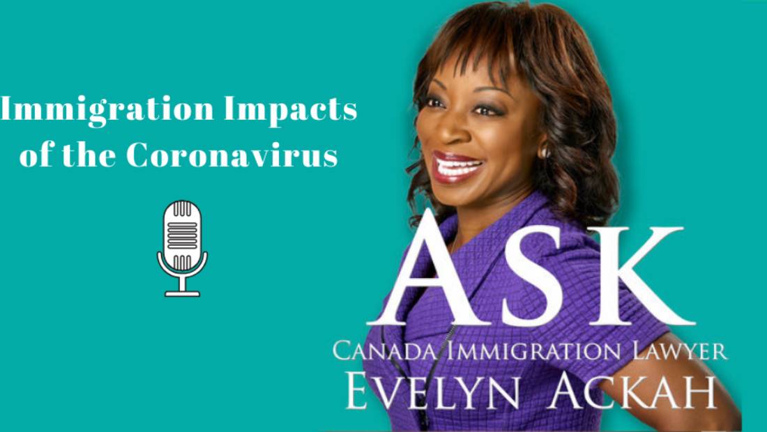 Episode 12: Immigration Impacts of the Coronavirus