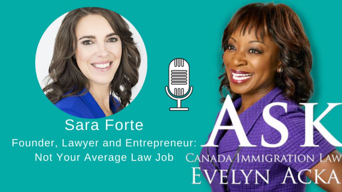 Episode 32: Canada Lawyer and Entrepreneur Sara Forte: Not Your Average Law Job