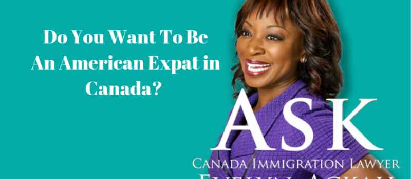 Episode 7: Do You Want To Be An American Expat in Canada?