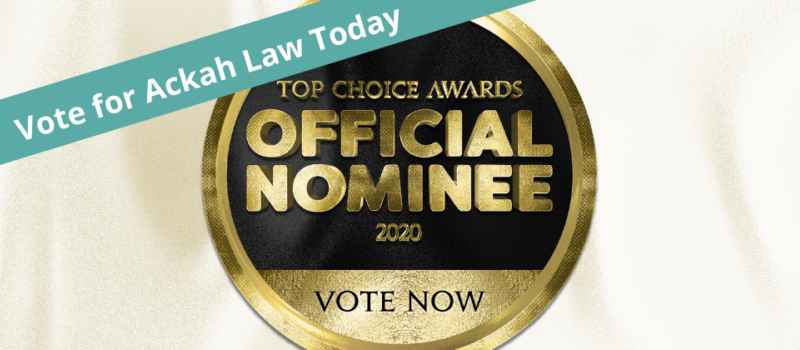 Vote Now: Ackah Law Nominated for Top Choice Award 2020