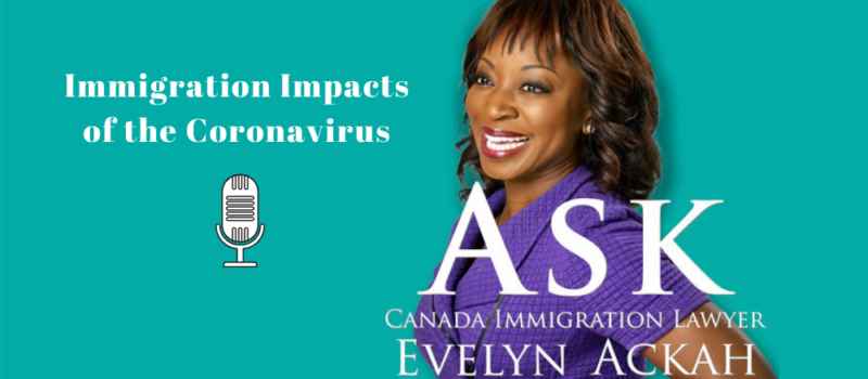Episode 12: Immigration Impacts of the Coronavirus