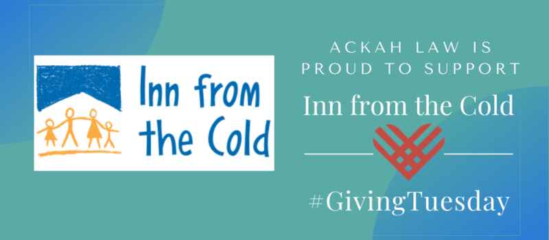 Ackah Law is Proud to Support Inn from the Cold on #GivingTuesday