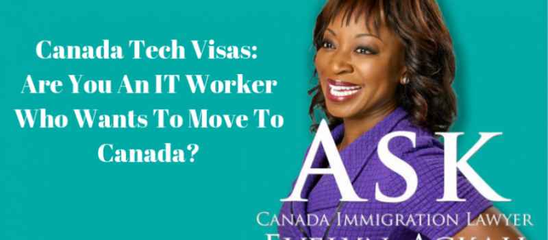 Episode 2: Canada Tech Visas: Are You An IT Worker Who Wants To Move To Canada?