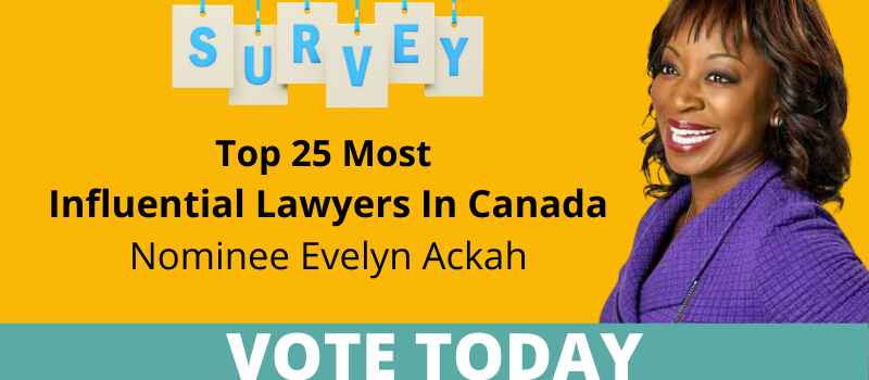 Evelyn Ackah Nominated for Canada's Top 25 Most Influential Lawyers
